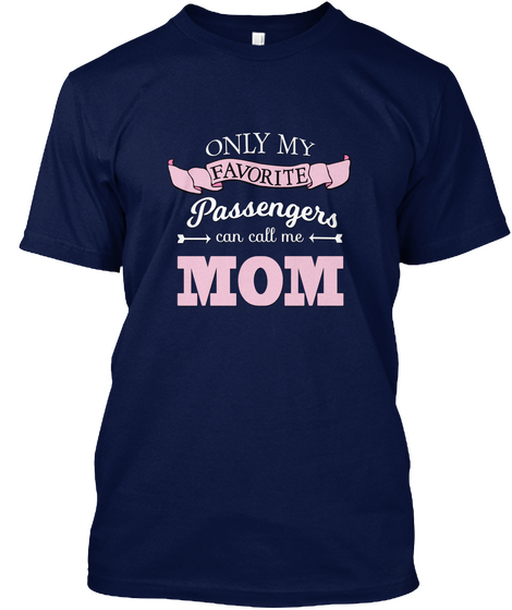  Mothers Who Drive Or Fly Gift  Navy Camiseta Front