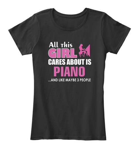 Piano Shirt Girl Cares Black T-Shirt Front