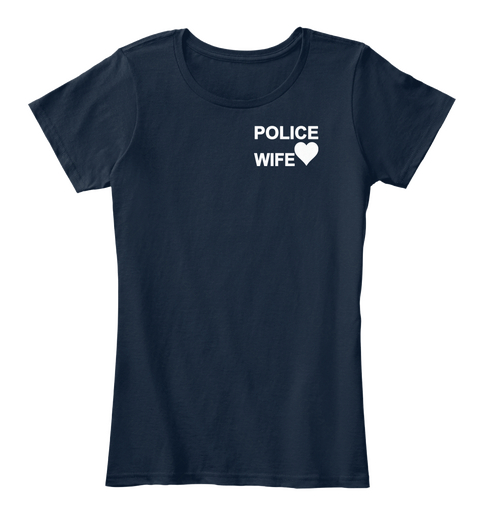 Police Wife's Tshirt  Limited Edition New Navy Maglietta Front