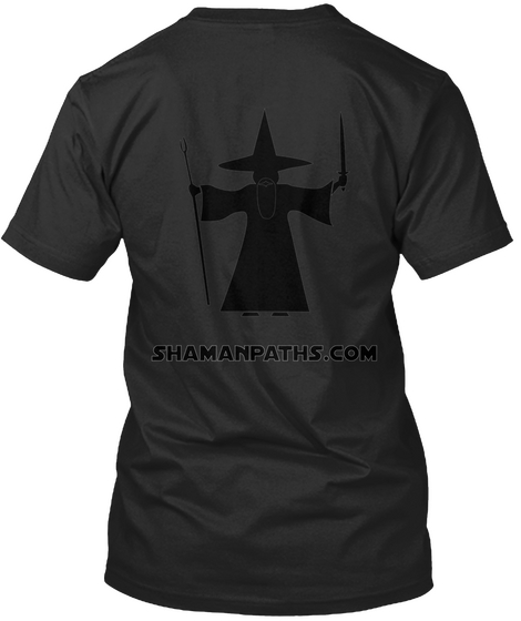 Shamanpaths.Com Black T-Shirt Back