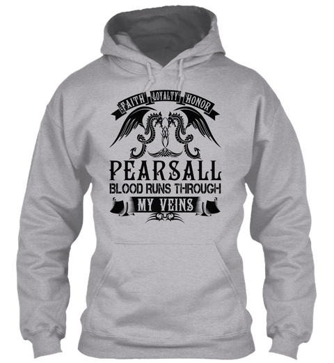 Pearsall   My Veins Name Shirts Sport Grey T-Shirt Front