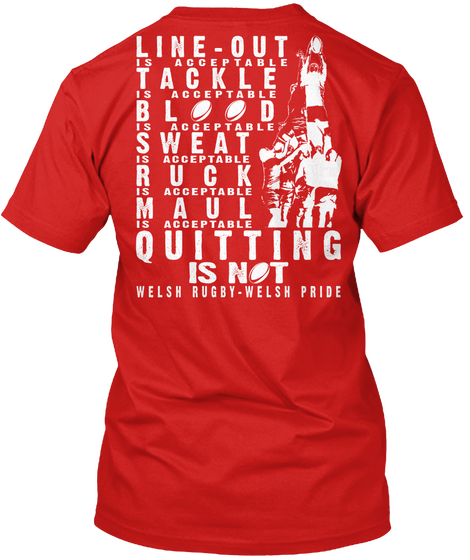 Line Out Is Acceptable Tackle Is Acceptable Blood Is Acceptable Sweat Is Acceptable Ruck Is Acceptable Maul Is... Red Camiseta Back