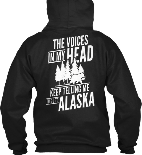 Go To Alaska Black T-Shirt Back