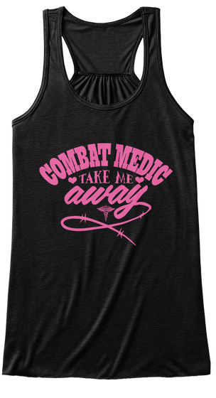 Combat Medic Take Me Away Black Kaos Front