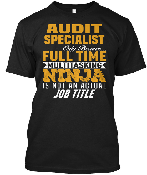Audit Specialist Black T-Shirt Front