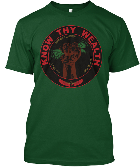 Know Thy Wealth Deep Forest Camiseta Front