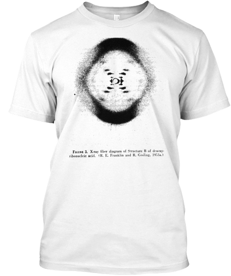 The X Ray Crystallograph White T-Shirt Front