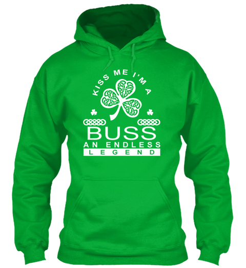 Kiss Me I'm A Buss An Endless Legend Kelly Green T-Shirt Front