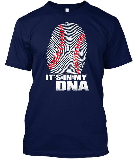 It's In My Dna Navy T-Shirt Front