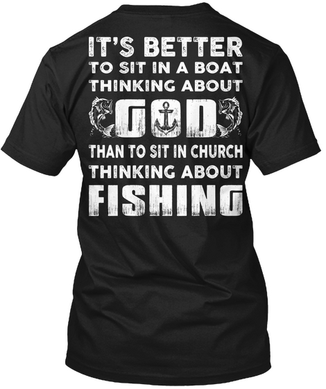 Thinking About Fishing Black T-Shirt Back