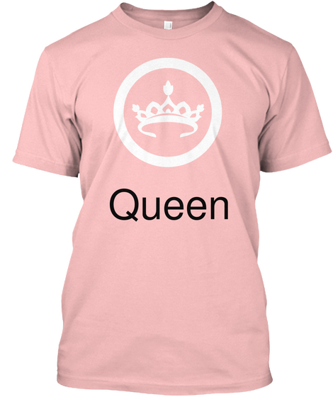 Queen Pale Pink T-Shirt Front