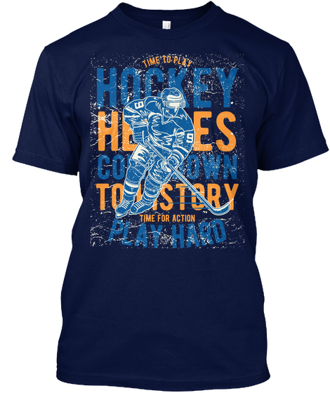Limited Edition Hockey Heroes Tee! Navy T-Shirt Front