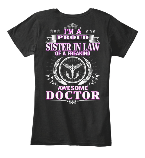 Sister In Law Of A Awesome Doctor Black Camiseta Back