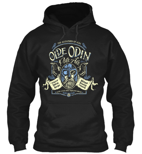 The Allfather Of Ales Olde Odin Pale Ale Black T-Shirt Front