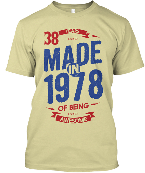 38 Years Made In 1978 Of Being Awesome Sand T-Shirt Front