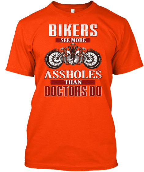 Biker Are The Best Orange Camiseta Front