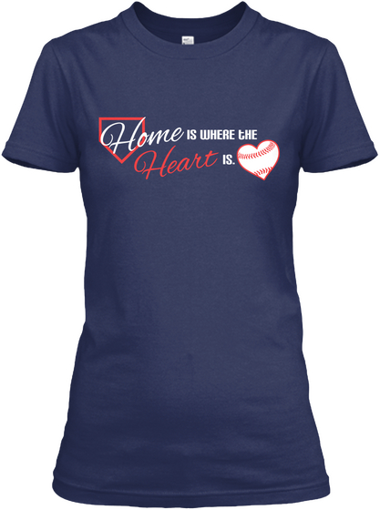 Home Is Where The Heart Is Love Navy T-Shirt Front