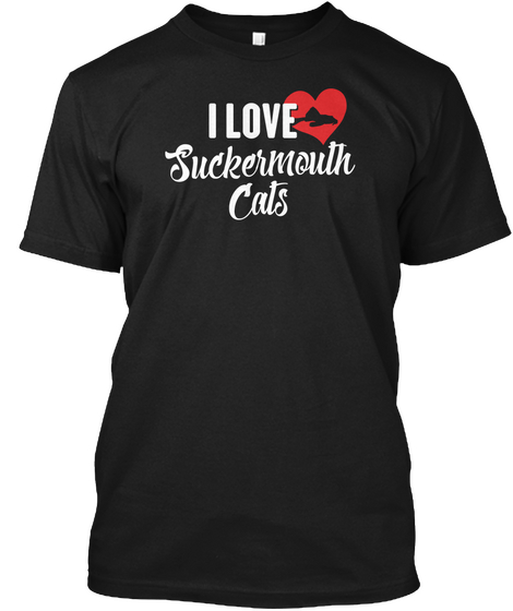I Love Suckermouth Cats Black Camiseta Front