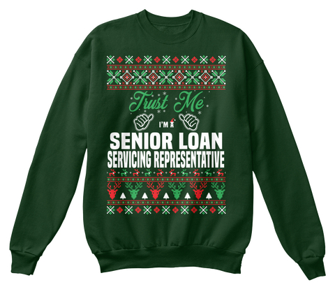 Trust Me I'm A Senior Loan Servicing Representative Deep Forest  Camiseta Front