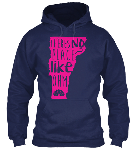 Theres No Place? Like Ohm Navy T-Shirt Front