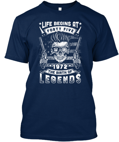 Life Begins At 45 1972 T Shirt Navy Maglietta Front