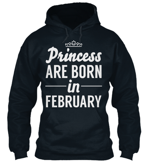 Princess Are Born In February French Navy T-Shirt Front