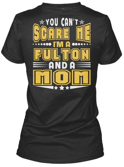 Fulton Thing And Mom Shirts Black T-Shirt Back