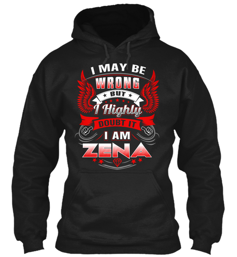 Never Doubt Zena  Black T-Shirt Front