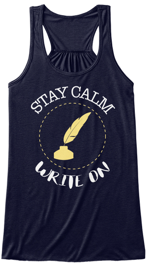 Stay Calm Write On Midnight Camiseta Front