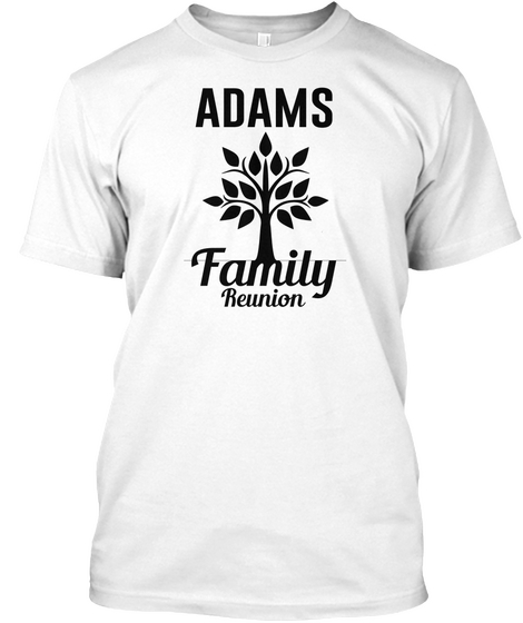 Adams Family Reunion White T-Shirt Front
