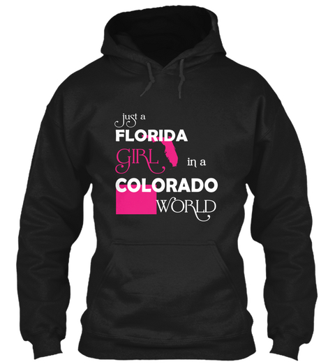 Just A Florida Girl In A Colorado World Black Camiseta Front