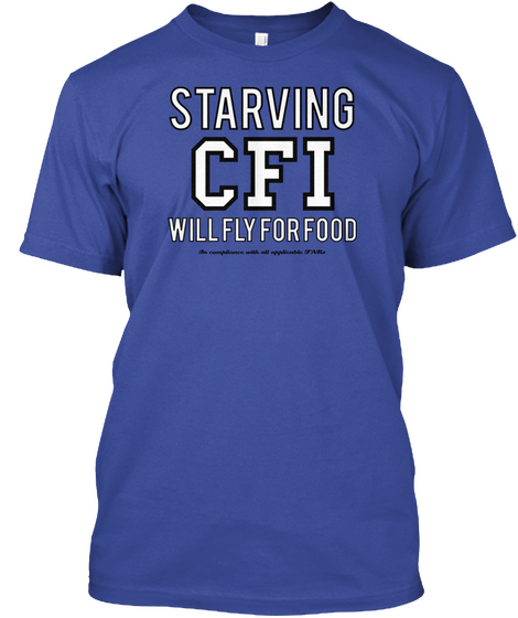 Starving Cfi Willflyforfood Deep Royal T-Shirt Front