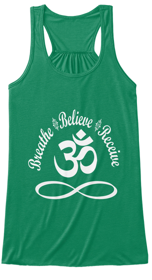 Breathe Believe Receive Kelly T-Shirt Front