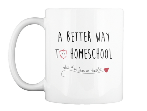 A Better Way To Homeschool  White Camiseta Front