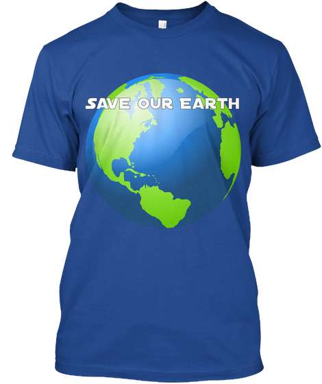 Save Our Earth Deep Royal Kaos Front