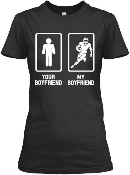 Your Boyfriend My Boyfriend Black T-Shirt Front