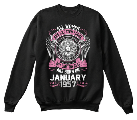 Women Are Born On January 1957 Black Maglietta Front