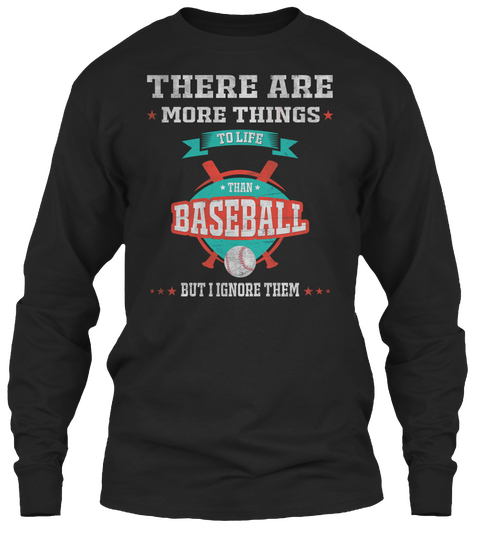 Baseball Funny Shirt Gift Black T-Shirt Front