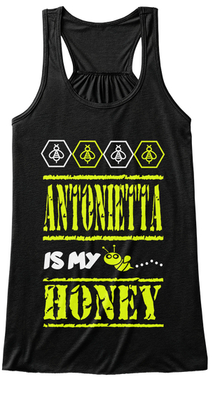 Antonietta Is My Honey Black T-Shirt Front