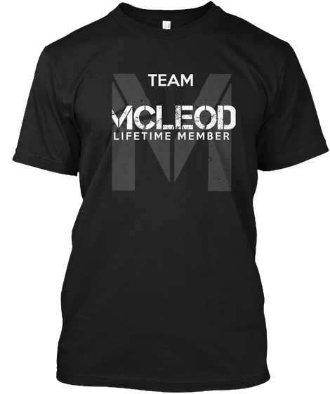 Team Mcleod Lifetime Member Black T-Shirt Front