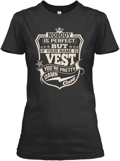 Nobody Perfect Vest Thing Shirts Black Camiseta Front