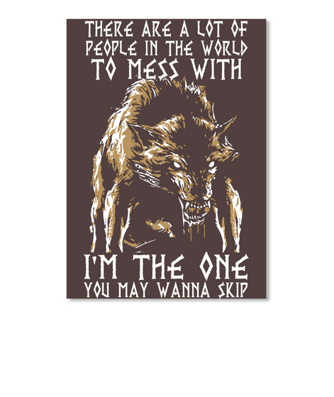Wolf   The One You Wanna Skip (Racer) Dk Brown Kaos Front
