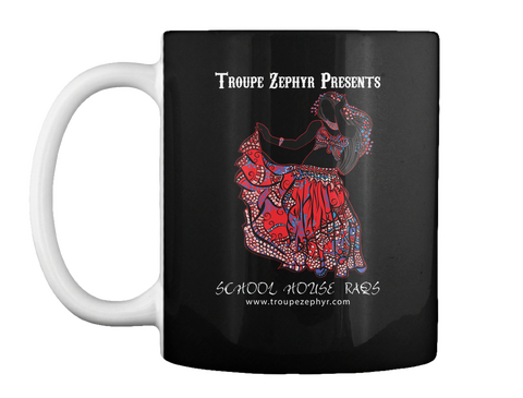 Troupe Zephyr Presents School House Raqs Www.Troupezephyr.Com Black Camiseta Front