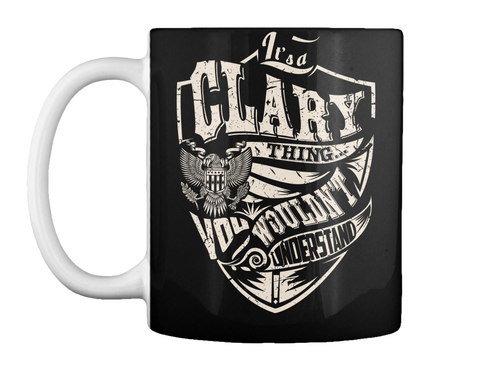 Mug   It's A Clary Thing Black Maglietta Front