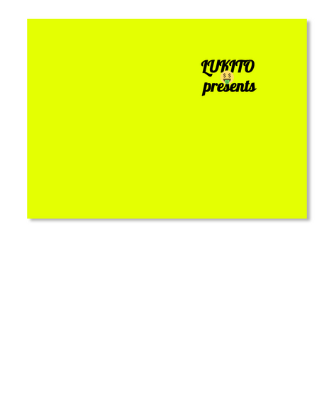 Lukito 
Presents Neon Yellow Camiseta Front