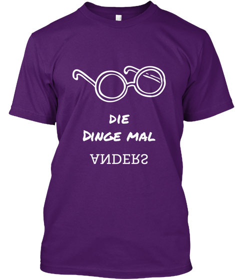 Die
Dinge Mal Anders Purple T-Shirt Front