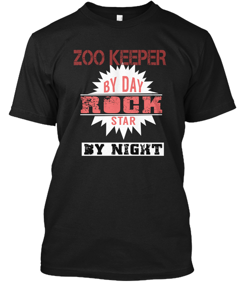 Zoo Keeper By Day Rock Star By Night Black Maglietta Front