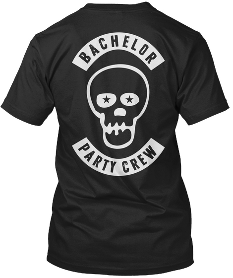 Bachelor Party Crew Black Camiseta Back
