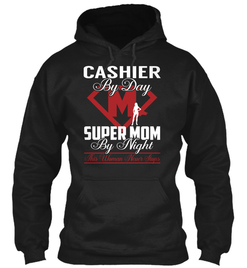 Cashier   Super Mom Black T-Shirt Front