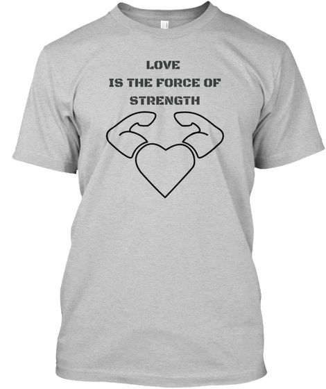 Love Force Light Steel Camiseta Front